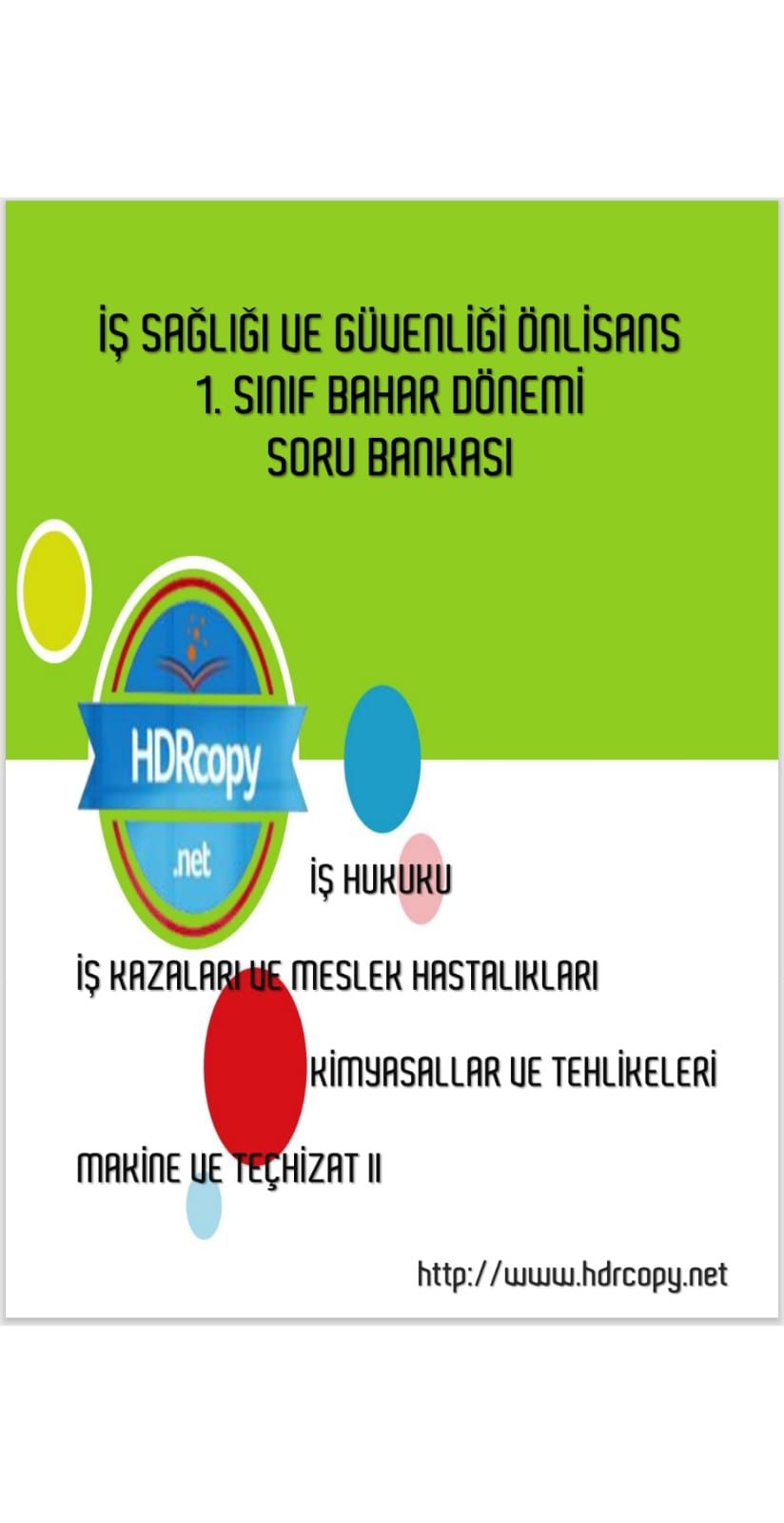 1. SINIF 4 DERS SORU BANKASI (İş Sağ.Önl.1-4)
