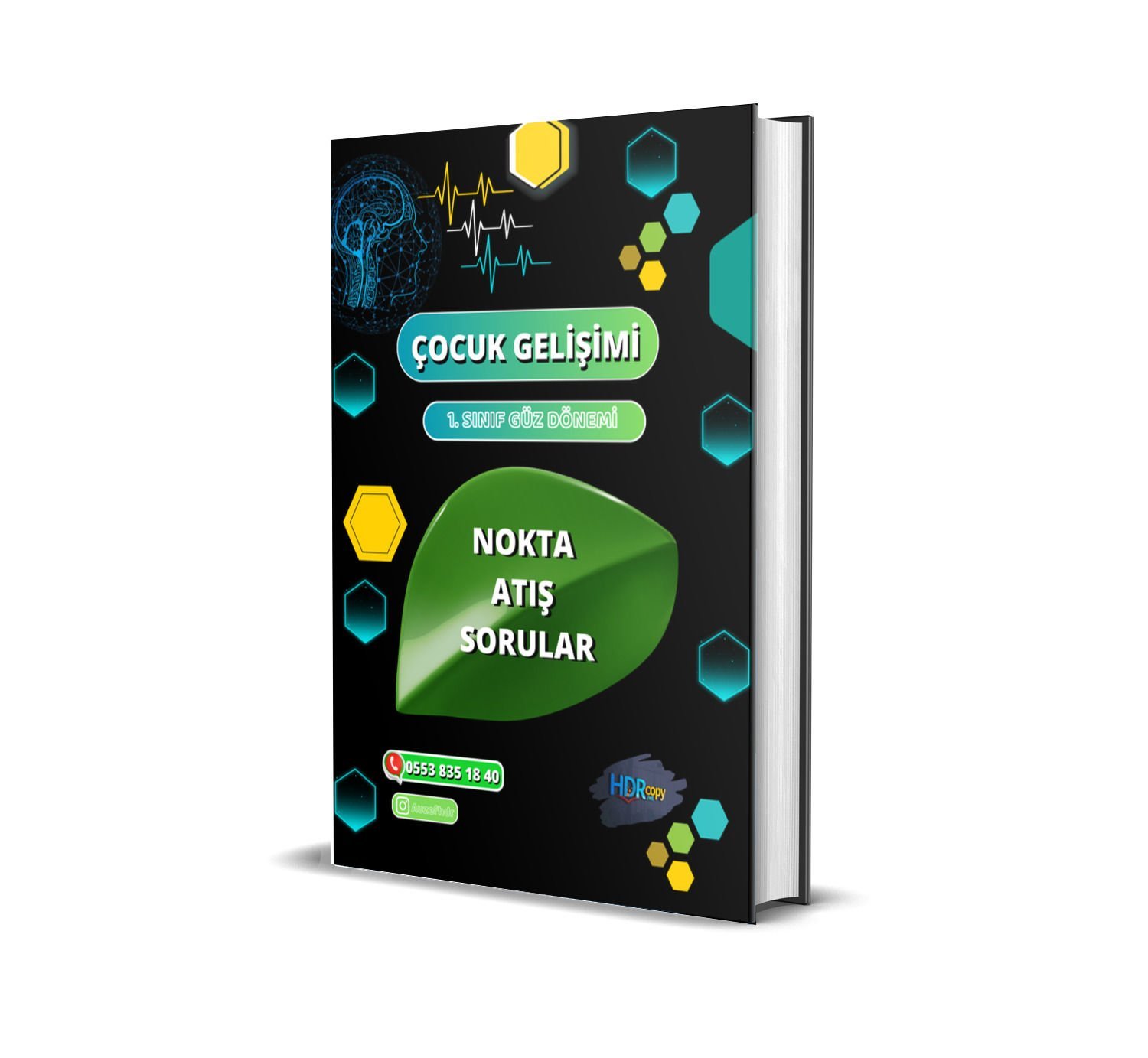 NOKTA ATIŞI SORULAR (1. sınıf )